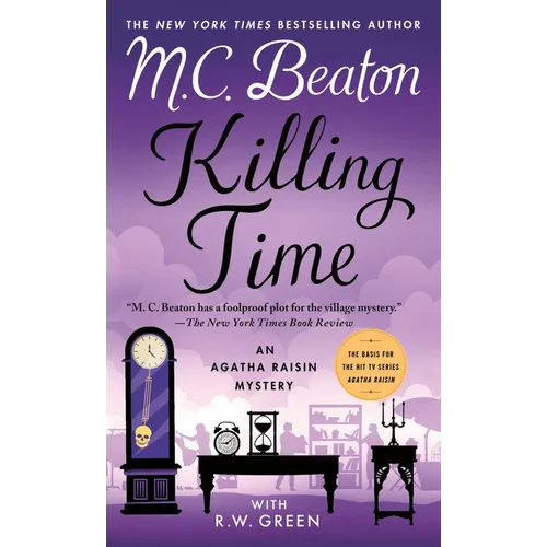 Killing Time: An Agatha Raisin Mystery - Paperback