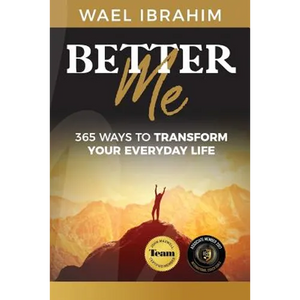 Better Me: 365 Ways to Transform Your Everyday Life - Paperback