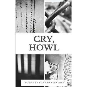 Cry, Howl - Paperback