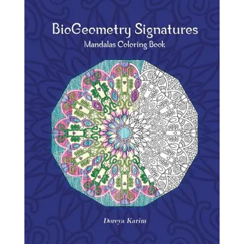 BioGeometry Signatures Mandalas Coloring Book - Paperback