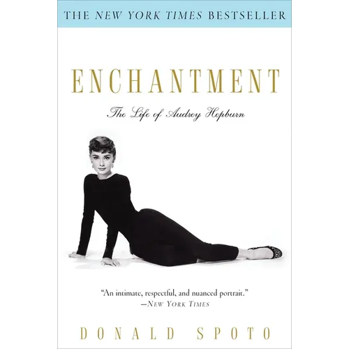 Enchantment: The Life of Audrey Hepburn - Paperback