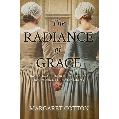 The Radiance of Grace - Paperback