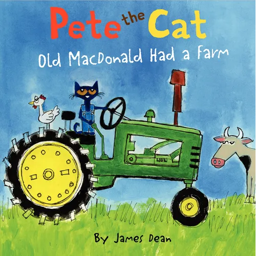 Pete the Cat: Old MacDonald Had a Farm - Hardcover