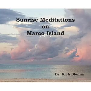 Sunrise Meditations on Marco Island - Hardcover