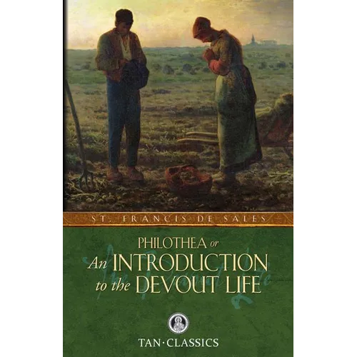 An Introduction to the Devout Life - Paperback