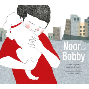 Noor and Bobby - Hardcover
