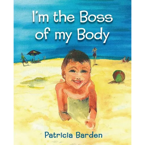 I'm the Boss of my Body - Paperback