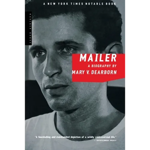 Mailer: A Biography - Paperback