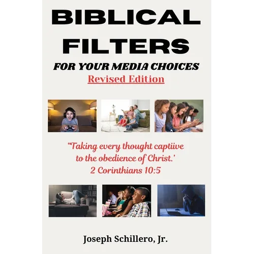 Biblical Filters For Your Media Choices - Paperback