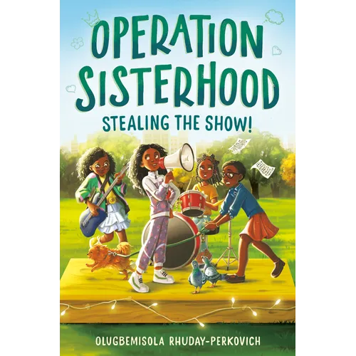 Operation Sisterhood: Stealing the Show! - Paperback