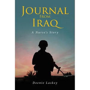 Journal From Iraq: A Nurse's Story - Paperback
