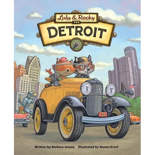 Lulu & Rocky in Detroit - Hardcover