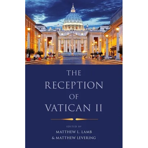 The Reception of Vatican II - Paperback