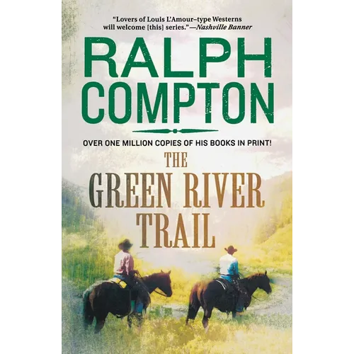 The Green River Trail: The Trail Drive, Book 13 - Paperback