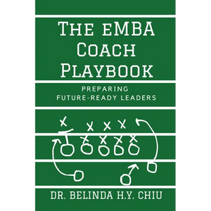 The eMBA Coach Playbook: Preparing Future-Ready Leaders - Paperback