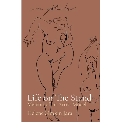 Life on The Stand: Memoir of an Artist Model - Paperback