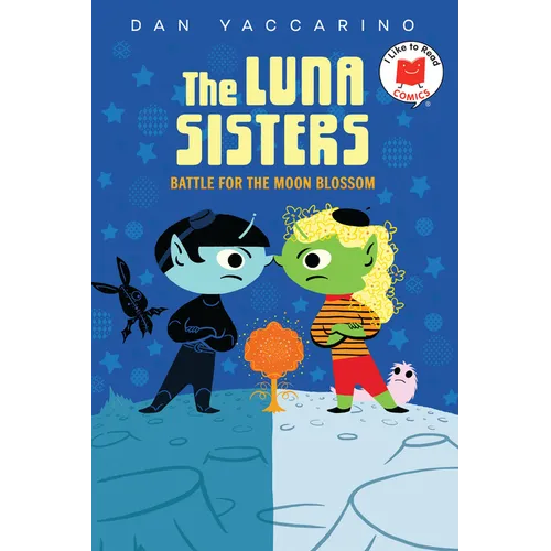 The Luna Sisters Battle for the Moon Blossom - Paperback