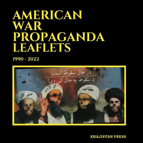 American War Propaganda Leaflets: (1990 - 2022) - Paperback