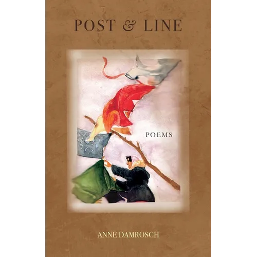 Post & Line: Poems - Paperback