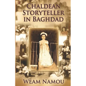 Chaldean Storyteller in Baghdad - Paperback