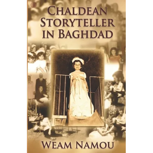 Chaldean Storyteller in Baghdad - Paperback