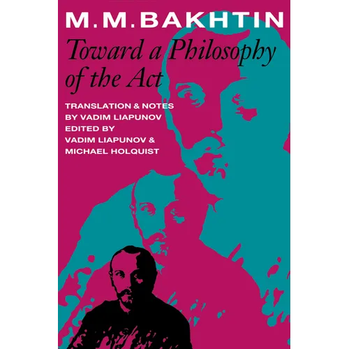 Toward a Philosophy of the Act - Paperback