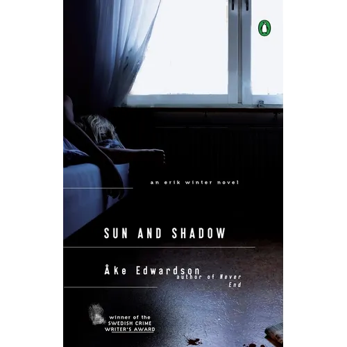 Sun and Shadow: An Erik Winter Novel - Paperback