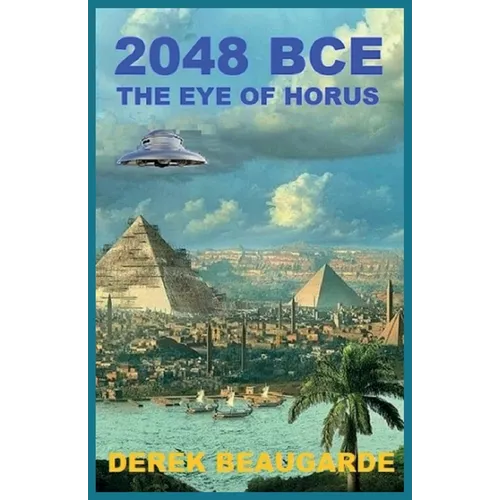 2048 Bce: The Eye of Horus - Paperback