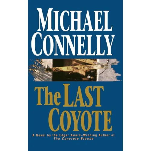 The Last Coyote - Hardcover