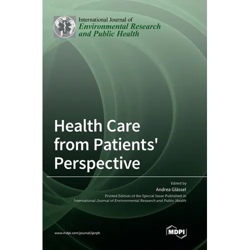 Health Care from Patients' Perspective - Hardcover