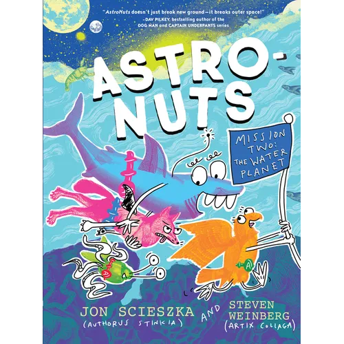 Astronuts Mission Two: The Water Planet - Paperback