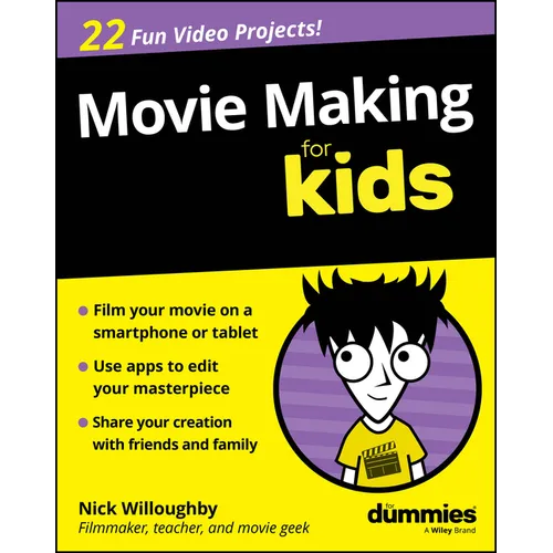 Movie Making for Kids for Dummies - Paperback