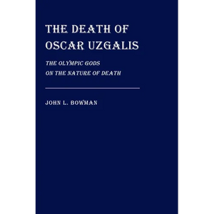 The Death of Oscar Uzgalis - Paperback