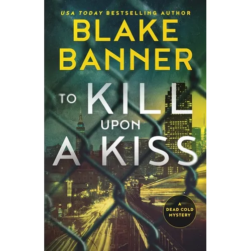 To Kill Upon A Kiss - Paperback