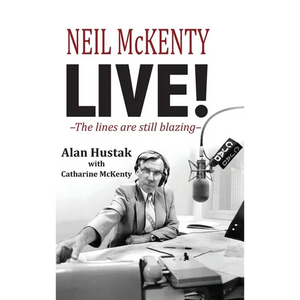 Neil McKenty Live: The lines are still blazing - Hardcover