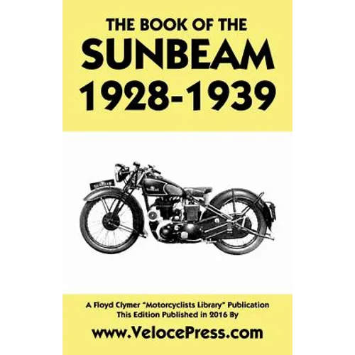 Book of the Sunbeam 1928-1939 - Paperback