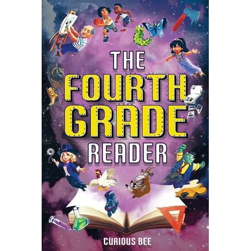 The Fourth Grade Reader: 12 Short Stories for Kids in 4th Grade - Paperback
