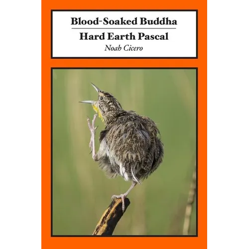 Blood-Soaked Buddha/Hard Earth Pascal - Paperback