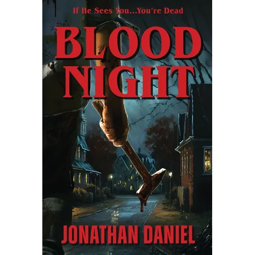 Blood Night: A brutal 1980s small-town slasher horror - Paperback