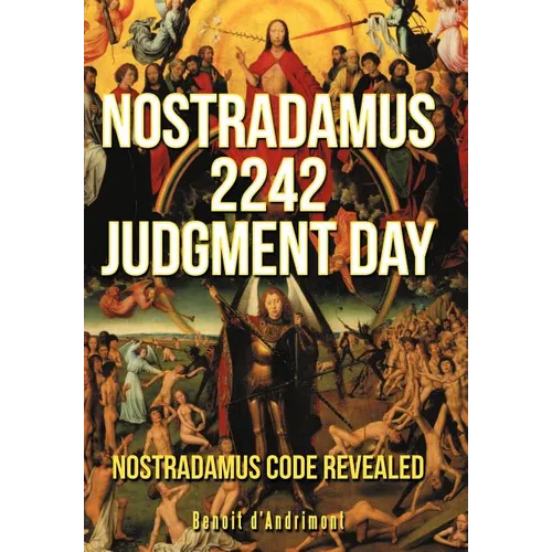 Nostradamus 2242 Judgment Day - Hardcover