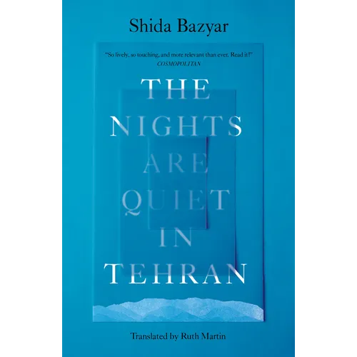 The Nights Are Quiet in Tehran - Paperback