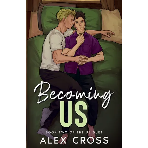 Becoming Us: Book Two - Paperback