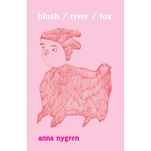 Blush / River / Fox - Paperback