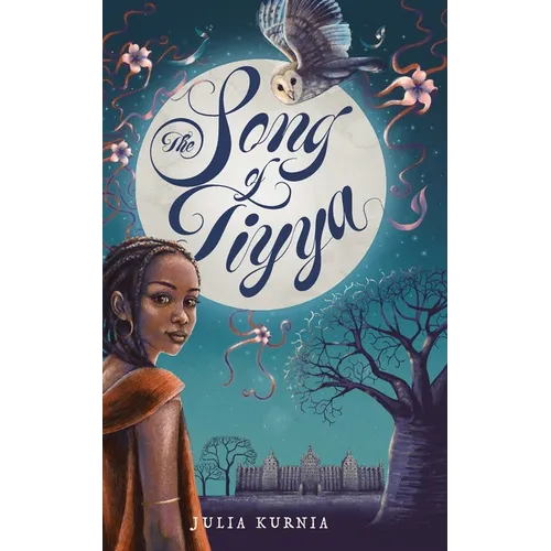 The Song of Tiyya - Hardcover