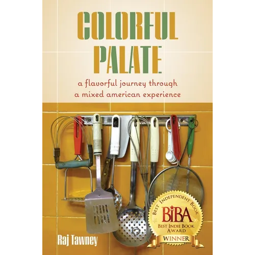 Colorful Palate: A Flavorful Journey Through a Mixed American Experience - Paperback