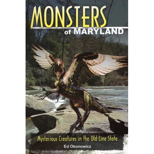 Monsters of Maryland - Paperback