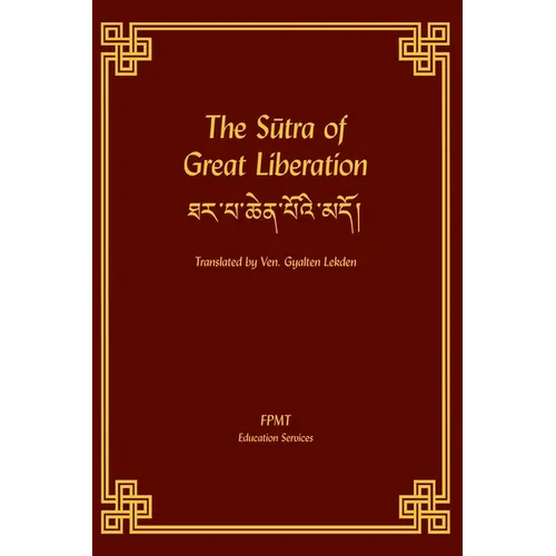 The Sutra of Great Liberation - Paperback