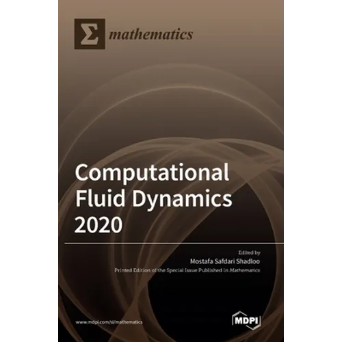 Computational Fluid Dynamics 2020 - Hardcover