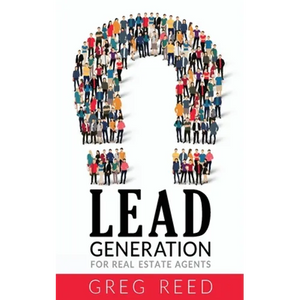 Lead Generation For Real Estate Agents - Paperback