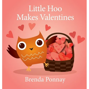 Little Hoo Makes Valentines - Hardcover